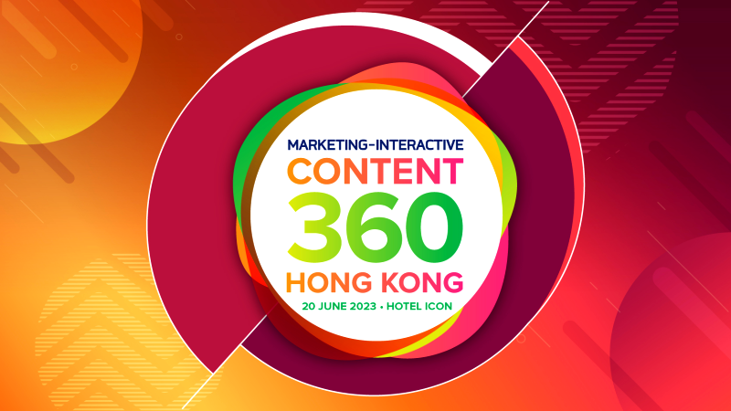 Content 360 2023 Hong Kong